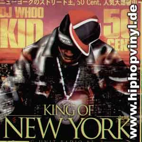 DJ Whoo Kid & 50 Cent - G-Unit radio pt. 7 - king of new york