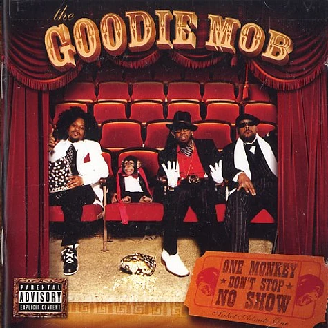 Goodie Mob - One monkey dont stop no show