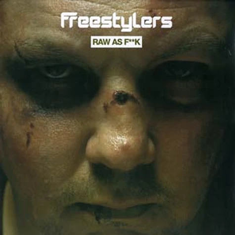 Freestylers - Raw as fuck