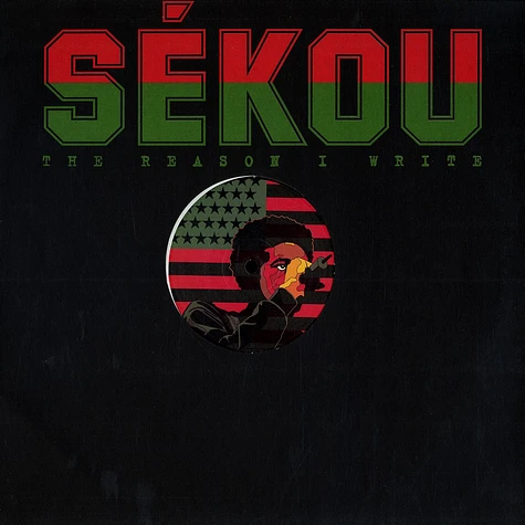 Sékou - The Reason I Write