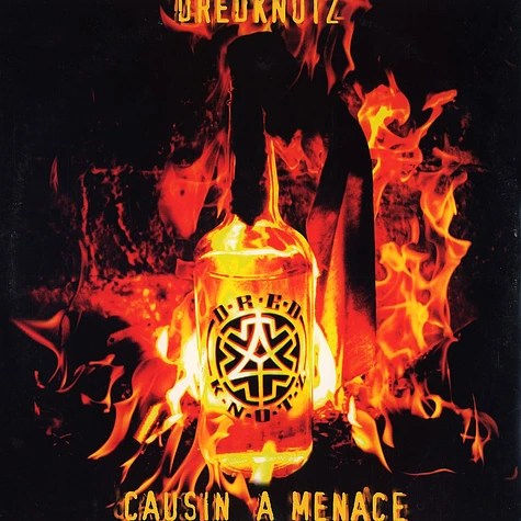 Dredknotz - Causin A Menace / Tha Anthem