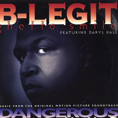 B-Legit featuring Daryl Hall - Ghetto Smile