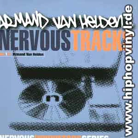 Armand Van Helden - Nervous tracks