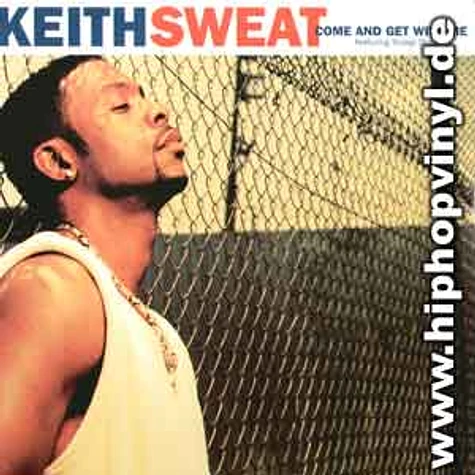 Keith Sweat feat. Snoop Dogg - Come get with me