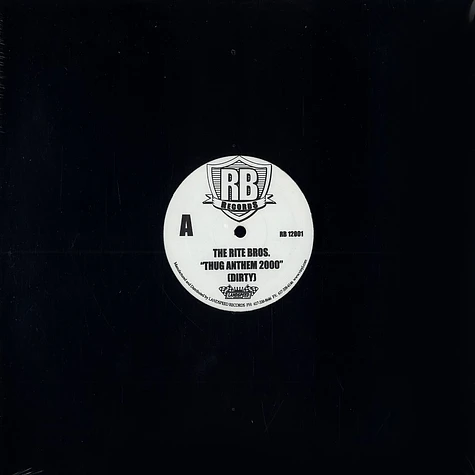 Rite Bros - Thug anthem 2000