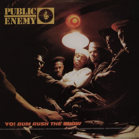 Public Enemy - Yo! Bum rush the show