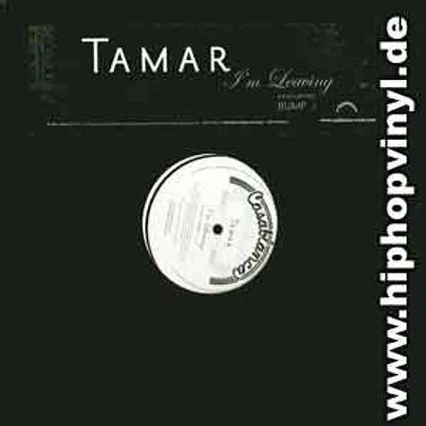 Tamar - I'm leaving