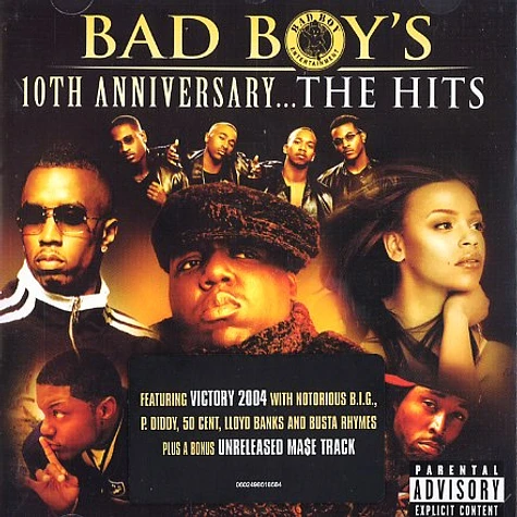 Bad Boy presents - 10th anniversary ... the hits