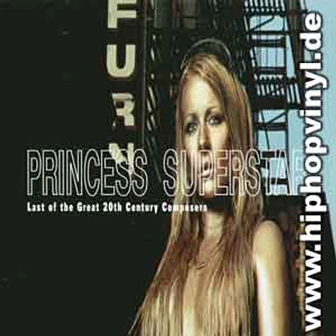Princess Superstar - Last Of The Great 20th Century Composers