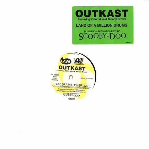 OutKast - Land Of A Million Drums