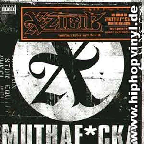 Xzibit - Muthafucka