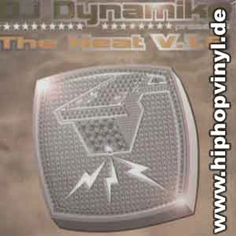 DJ Dynamike (Noisy Stylus) - The heat v.1.5