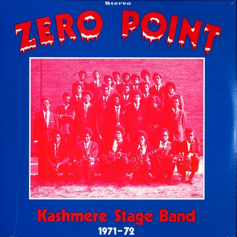 Kashmere Stage Band - Zero Point