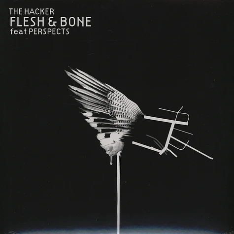 The Hacker - Flesh & bone feat. Perspects