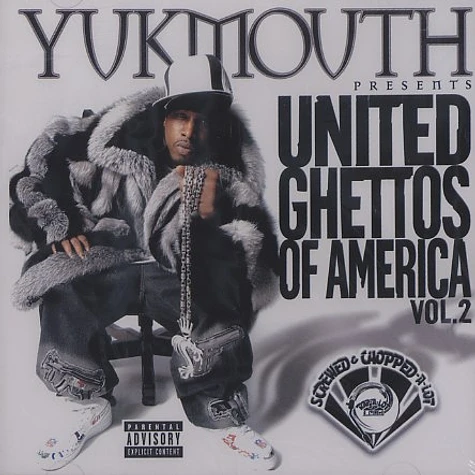 Yukmouth - United ghettos of america vol.2