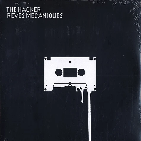 The Hacker - Reves mecaniques