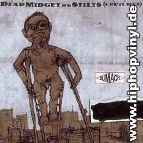 Sumach (Gonjasufi) - Dead midget on stilts