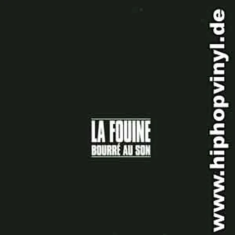 Fouine, La - Bourre au son