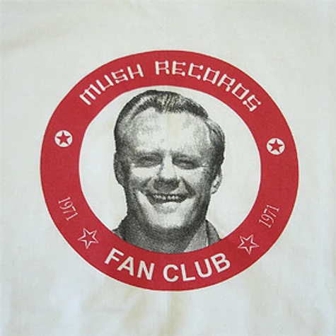 Mush Records - Fanclub T-Shirt
