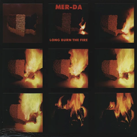 Mer-Da - Long burn the fire