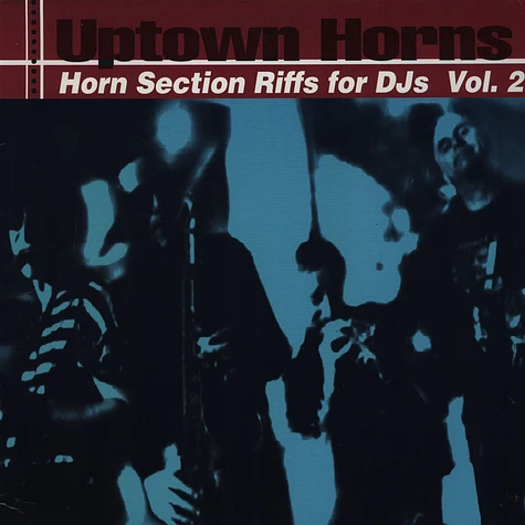 Uptown Horns - Horn section riffs for djs vol.2