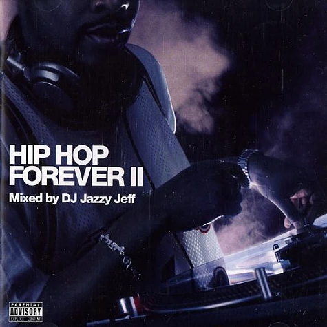 DJ Jazzy Jeff - Hip hop forever 2