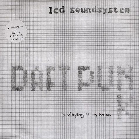 LCD Soundsystem - Daft punk is playing at my house