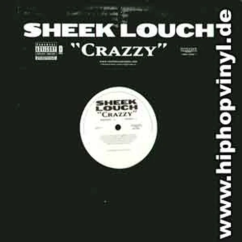 Sheek Louch - Crazzy