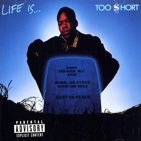 Too Short - Life Is Too Short