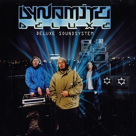 Dynamite Deluxe - Deluxe Soundsystem