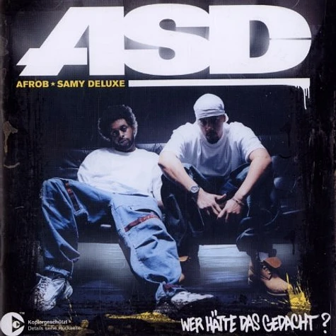ASD (Afrob & Samy Deluxe) - Wer hätte das gedacht?