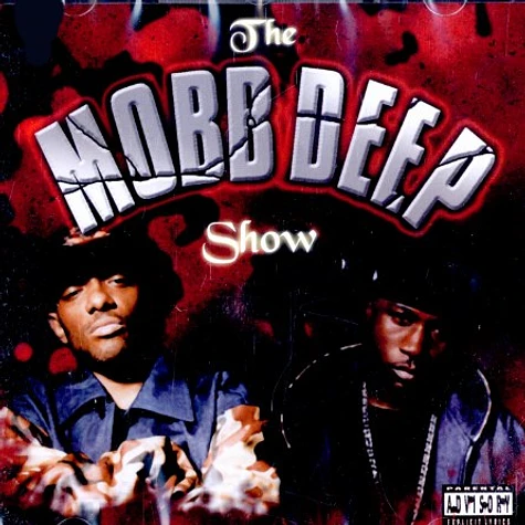 Mobb Deep & DJ Ill O - The Mobb Deep show ... mixed by Ill O