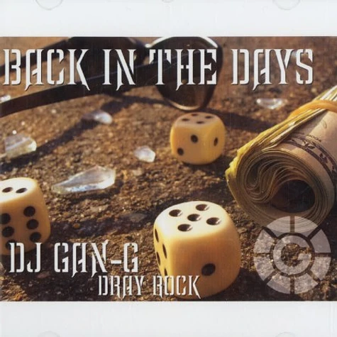 DJ Gan-G & Dray Rock - Back in the days