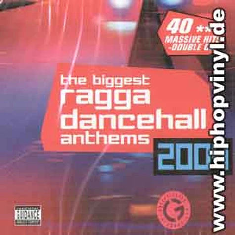 V.A. - The biggest ragga dancehall anthems 2004