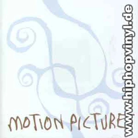 Motion Pictures - Motion pictures
