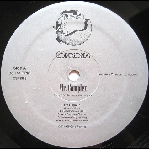 Mr. Complex - I'm Rhymin' / Against The Grain / Feel Me