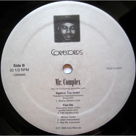 Mr. Complex - I'm Rhymin' / Against The Grain / Feel Me