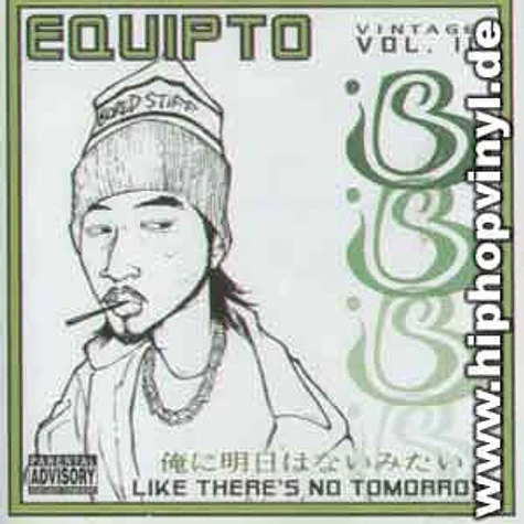 Equipto - Like there's no tomorrow