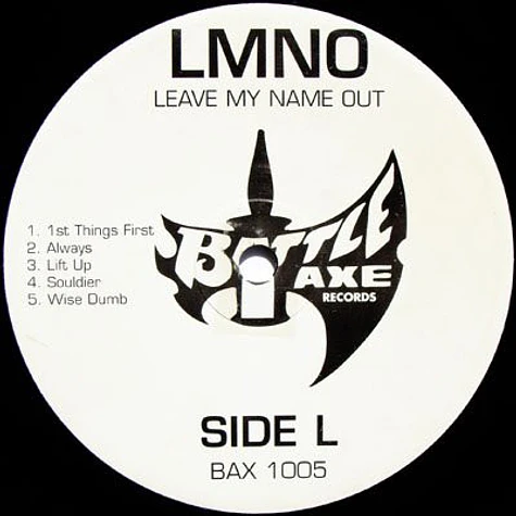 LMNO - Leave My Name Out