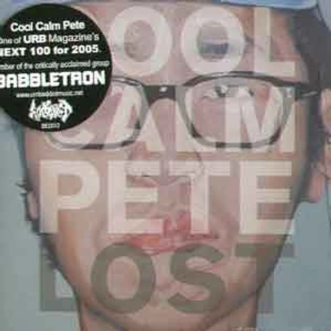 Cool Calm Pete of Babbletron - Lost