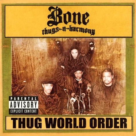 Bone Thugs-N-Harmony - Thug world order