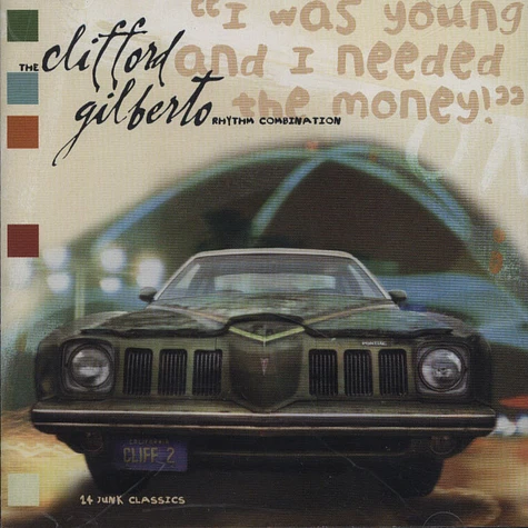 Clifford Gilberto Rhythm Combination - I was young and needed the money