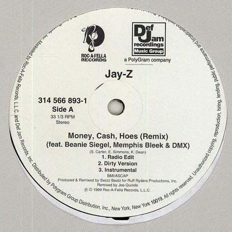 Jay-Z - Money, cash, hoes (remix) feat. Beanie Siegel, Memphis Bleek & DMX
