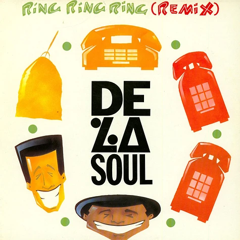 De La Soul - Ring Ring Ring (Remix)