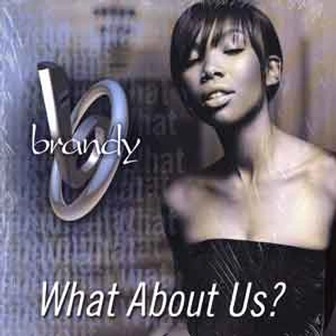 Brandy - What about us ?