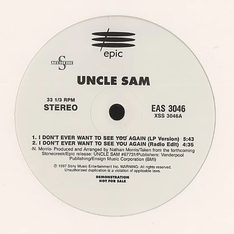 Uncle Sam - I don't ever want to see you again