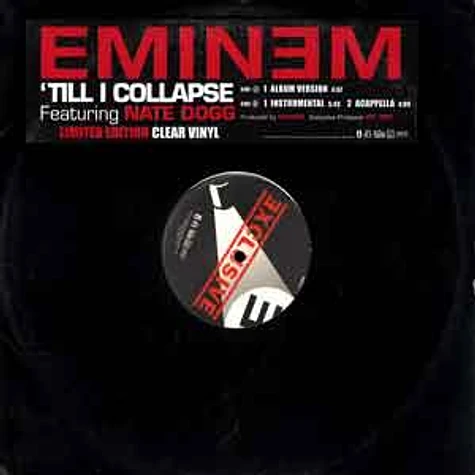 Eminem Featuring Nate Dogg - 'Till I Collapse