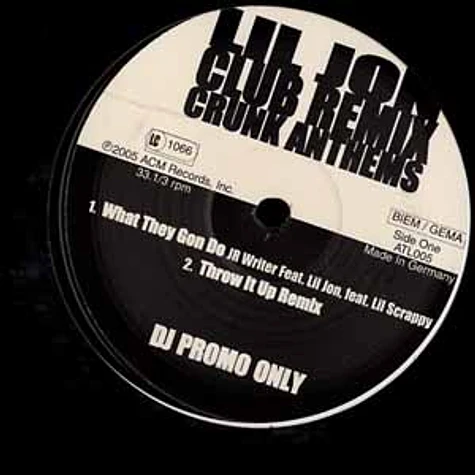 Lil Jon - Club remix crunk anthems