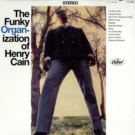 Henry Cain - The funky organization of Henry Cain