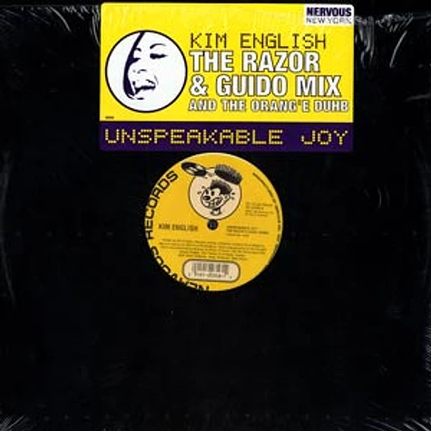 Kim English - Unspeakable Joy - The Razor N' Guido Remix